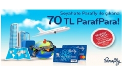 Parafly ile Seyahat Harcamalarnza 70 TL ParafPara Hediye!