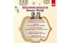 Eski Ramazanlar zdilekPark Antalya'da!