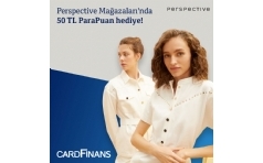 Perspective Maazalar'nda Cardfinans'llara 50 TL Hediye