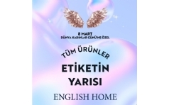 English Home'dan Kadnlar Gn'nde Etiketin Yars Frsat!