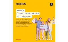 Axess ile zdilek'te Harcamalarnza 50 TL ChipPara