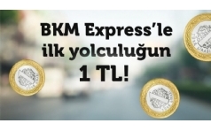 BKM Express ile BiTaksi'de lk Yolculuun 1 TL!