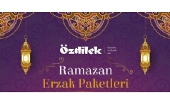 zdilek Ramazan Erzak Paketleri 2023