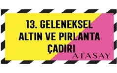 Atasay 13. Geleneksel Altn ve Prlanta adr Balyor