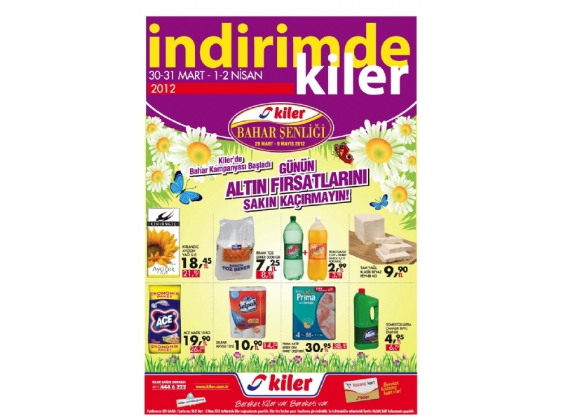 Kiler 30 Mart - 2 Nisan 2012 HaftaSonu ndirimleri