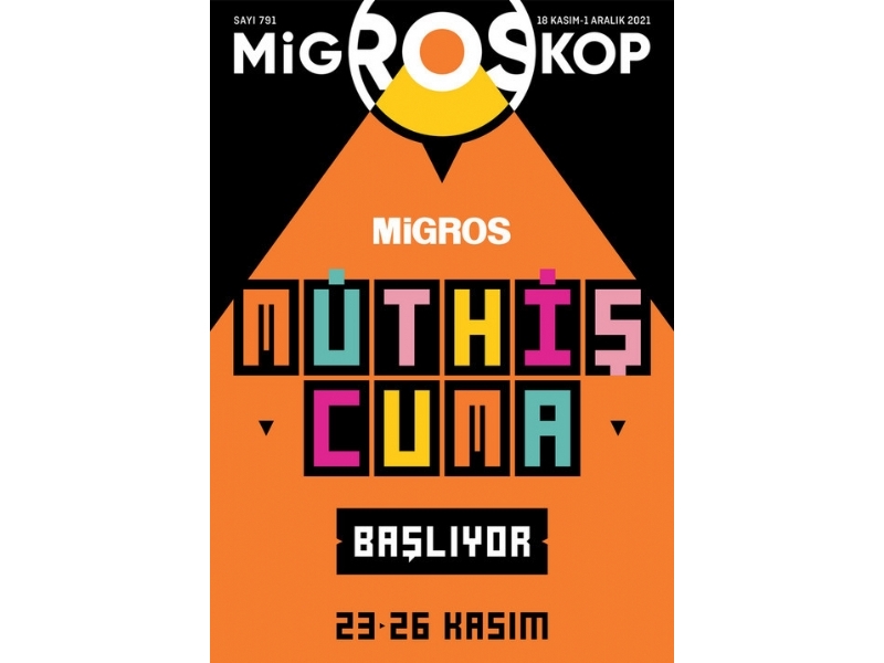 Migros 18 Kasm - 1 Aralk Migroskop - 1