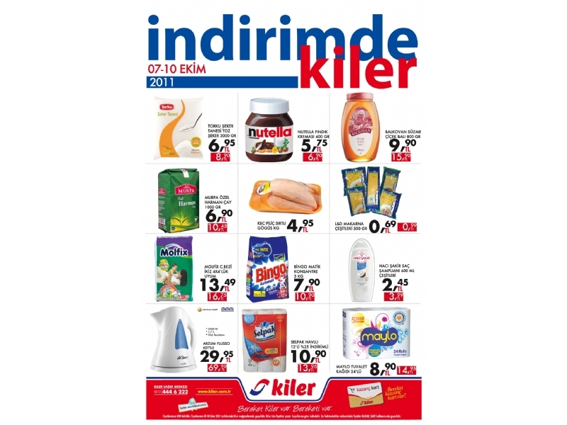 Kiler 7 - 10 Ekim 2011 HaftaSonu ndirimleri