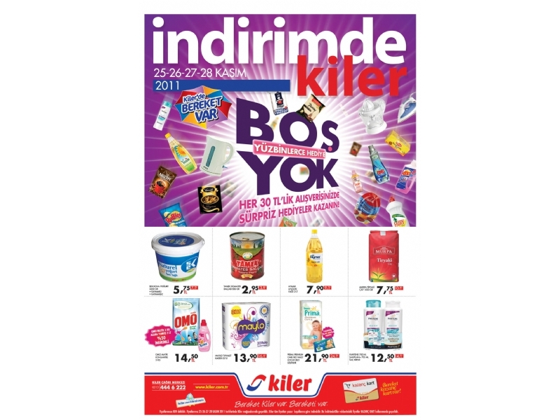 Kiler 25 - 28 Kasm 2011 HaftaSonu ndirimleri
