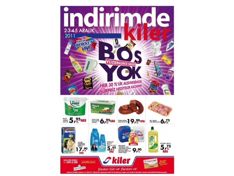 Kiler 2 - 5 Aralk 2011 HaftaSonu ndirimleri