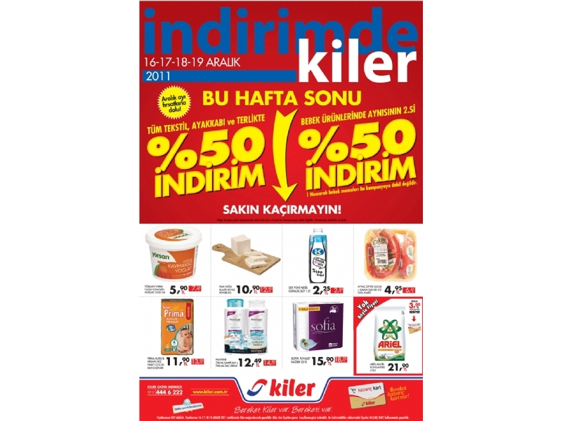 Kiler 16 - 19 Aralk 2011 HaftaSonu ndirimleri