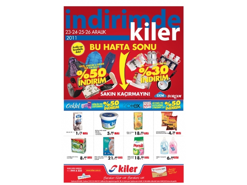 Kiler 23 - 26 Aralk 2011 HaftaSonu ndirimleri