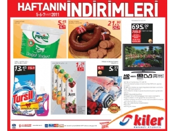 Kiler 5-6-7 Mart 2011 HaftaSonu ndirim Bror
