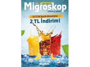 Migros 27 Temmuz - 9 Austos Migroskop - 1