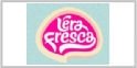 L'era Fresca