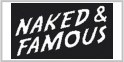 Naked & Famous