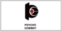 Psycho Cowboy