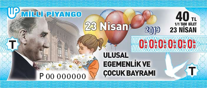 23 Nisan 2019 Sal tarihli 23 Nisan Ulusal Egemenlik ve ocuk Bayram Milli Pyango Bileti