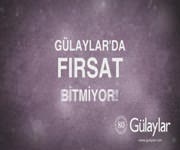 Glaylar'da Frsatlar Bitmiyor