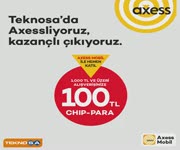 Teknosa - Axess'lilere 100 TL Chip-Para